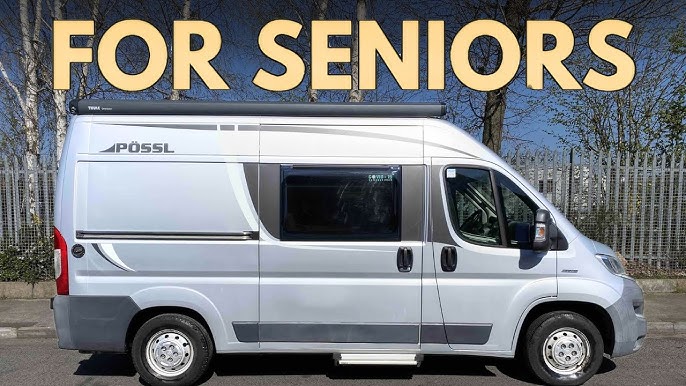 Camper Vans for Seniors